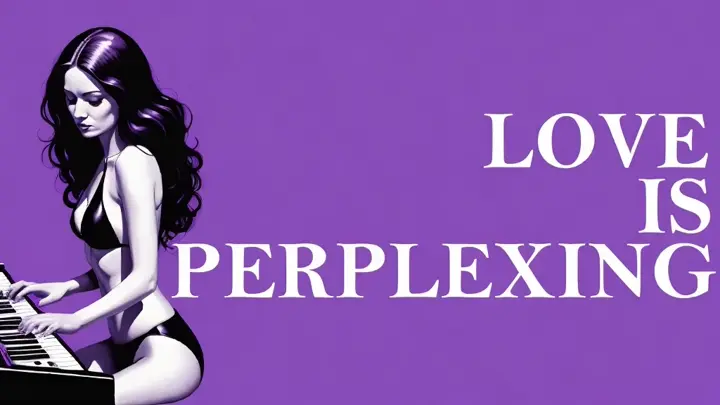 a black and white painting of a woman playing a keyboard against a purple background with the words love is perplexing