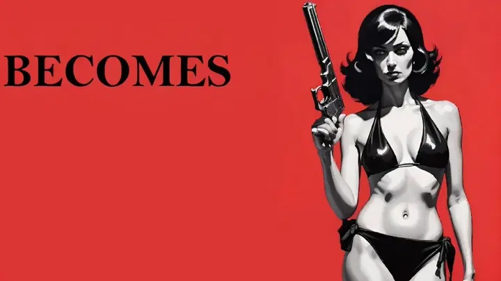 a painting of a woman holding a gun against a red background next to the word "BECOMES"